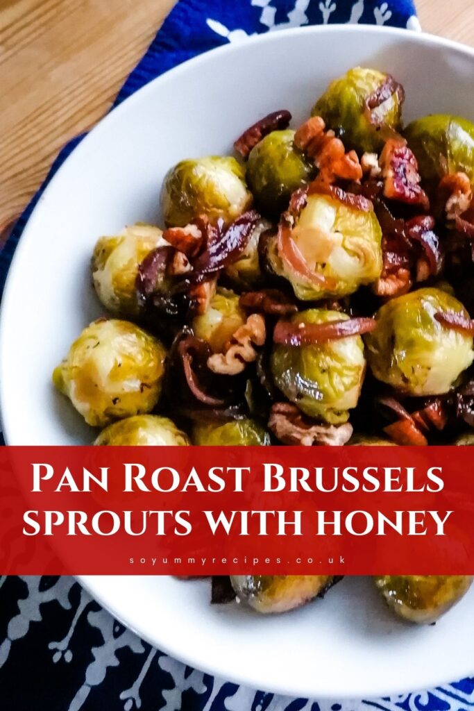 Pan roast Brussels sprouts with an overlay text.