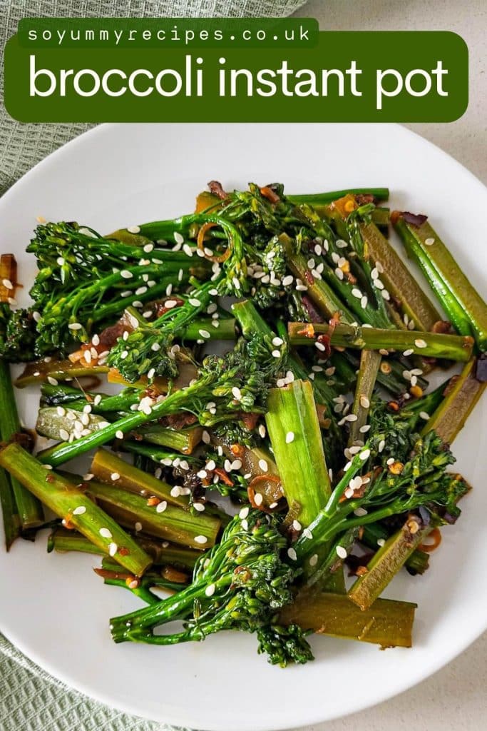 Stir-fried broccoli on a white plate with an overlay text of broccoli instant pot.